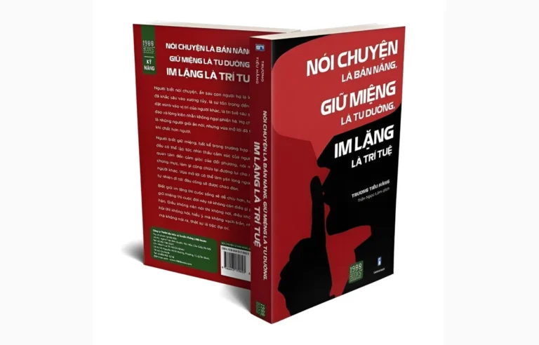 sách Nói Chuyện Là Bản Năng, Giữ Miệng Là Tu Dưỡng, Im Lặng Là Trí Tuệ 1